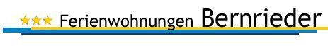 *** Ferienwohnungen Bernrieder